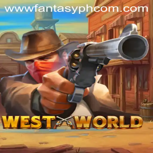 Exploring the World of WestWorld: A Gaming Experience with FANTASYPH.com